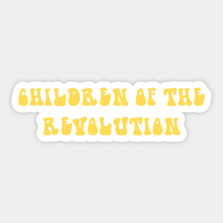 Children of the Revolution, mustard Sticker